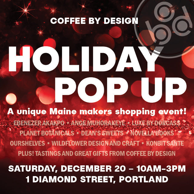 Join Us for a Holiday Pop Up at Coffee By Design