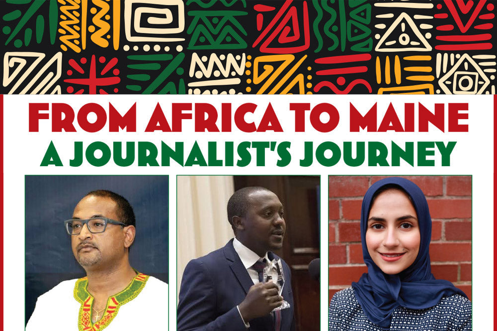 From Africa to Maine: Journalist’s Journey